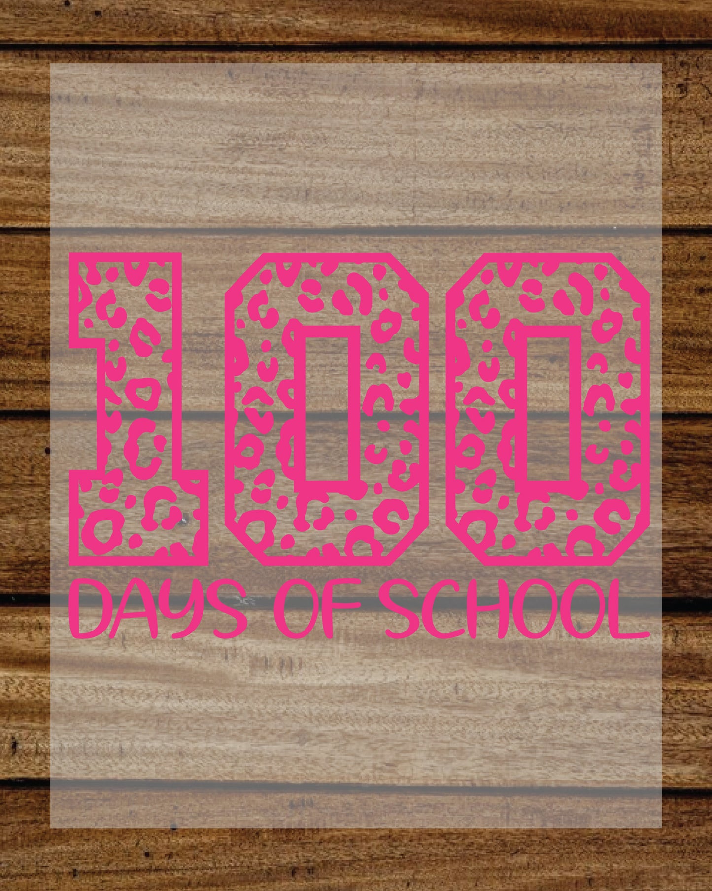 100 Days of School Pink DTF Transfers Ready To Press