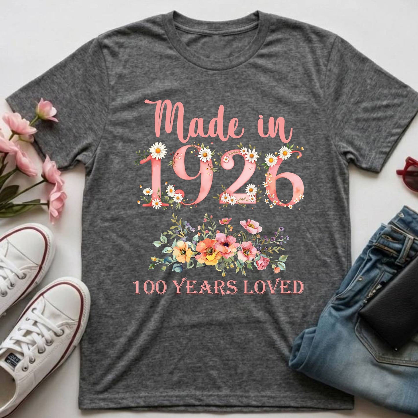 100th Birthday Shirt Made In 1926 100 Years Loved Women Sweatshirt