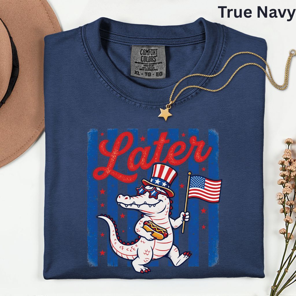 See Ya Later Alligator Comfort Colors T Shirts Funny Patriotic 4th of July Tee USA Gator Flag Shirt Uncle Sam Hot Dog Fourth of July Gifts