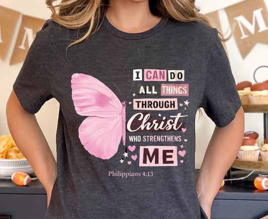 Philippians 4:13 T Shirt Pink Butterfly Tee I Can Do All Things Through Christ Shirt Religious Faith Gift Adult Youth Toddler Baby Church Outfit