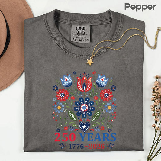 250 Years Patriotic Floral DTF Transfer Ready to Press Comfort Colors T Shirt Folk Art Scandinavian Heat Stickers 1776 2026 USA Heritage