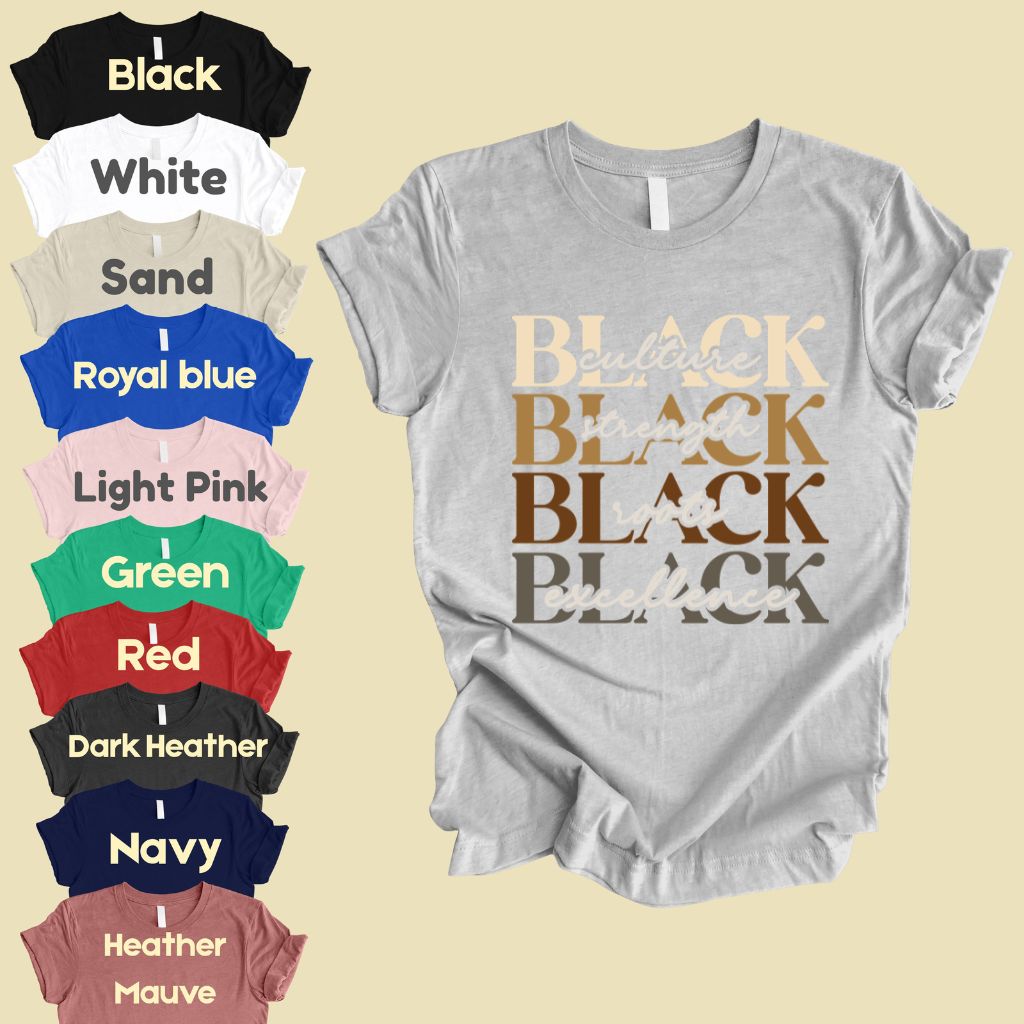 Black Excellence Comfort Colors® T Shirts Culture Strength Roots Tee Black History Month Juneteenth Shirt For Men Women Kids Youth