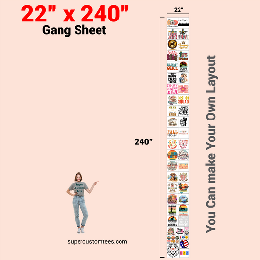 22" Width - Custom DTF Gang Sheet - Upload Your Own File