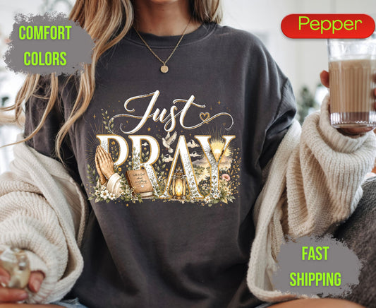 Just Pray Comfort Colors T Shirts Cute Christian Praying Hands Tee Religious Holy Bible Graphic Shirt Inspirational Faith Grace Gifts
