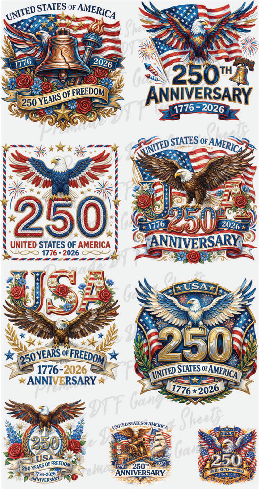 250 Years Of Freedom USA Premade Gang Sheet Patriotic America DTF Transfer Gang Sheet 4th of July Ready For Press Heat Transfer Gang