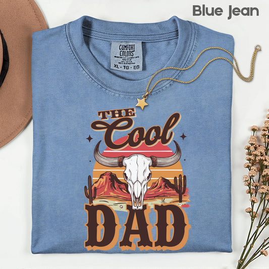 The Cool Dad Comfort Colors T Shirt Western Bull Skull Father's Day Gift Retro Desert Apparel Country Style Men’s Tee Cowboy Gameday Shirt