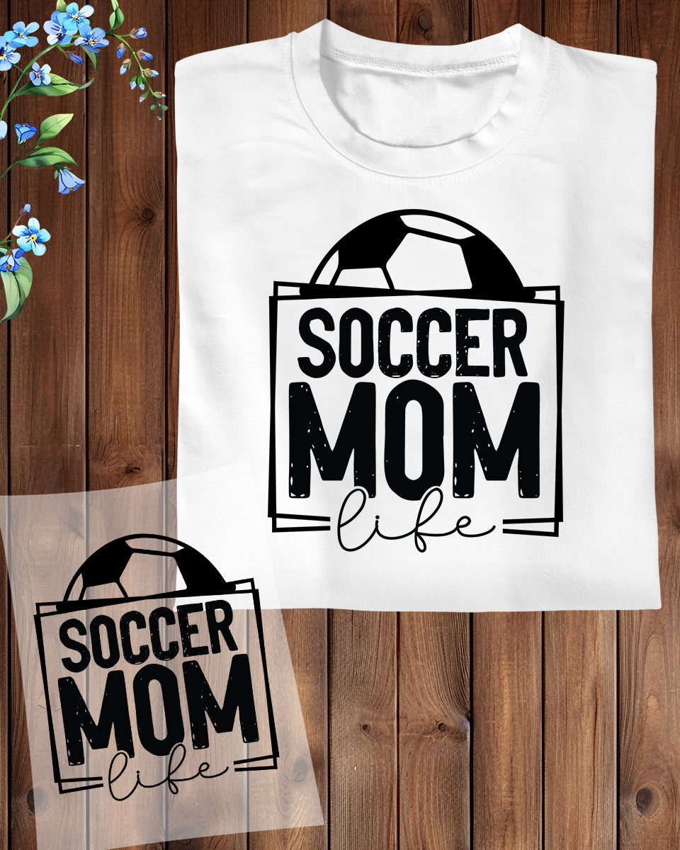 Soccer Mom Life DTF Transfer Film