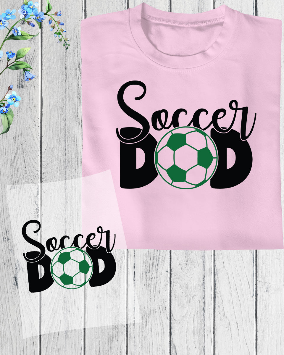 Soccer Dad Gift DTF Transfer Film