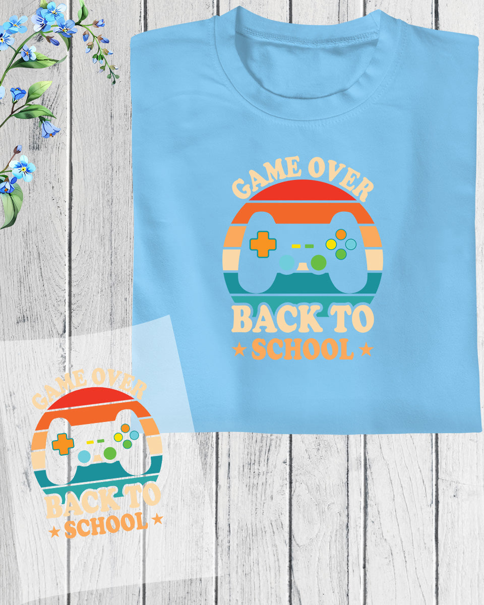 Game Over Back to School DTF Transfer Film