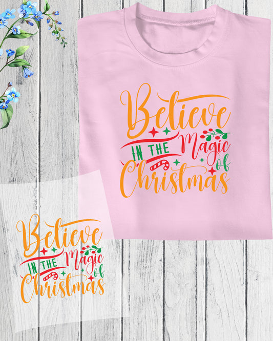 Believe In the Magic of Christmas DTF Transfer Film