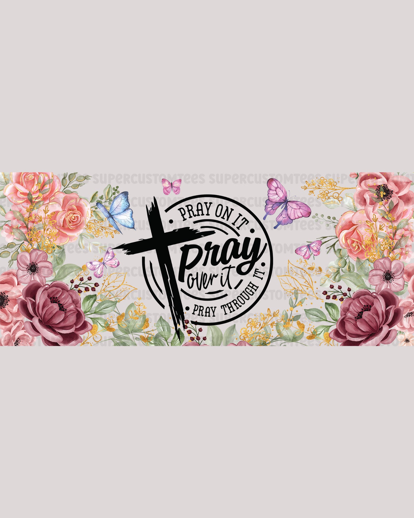 Bible Verse UV wrap Pray on It Pray Over It Pray Through It