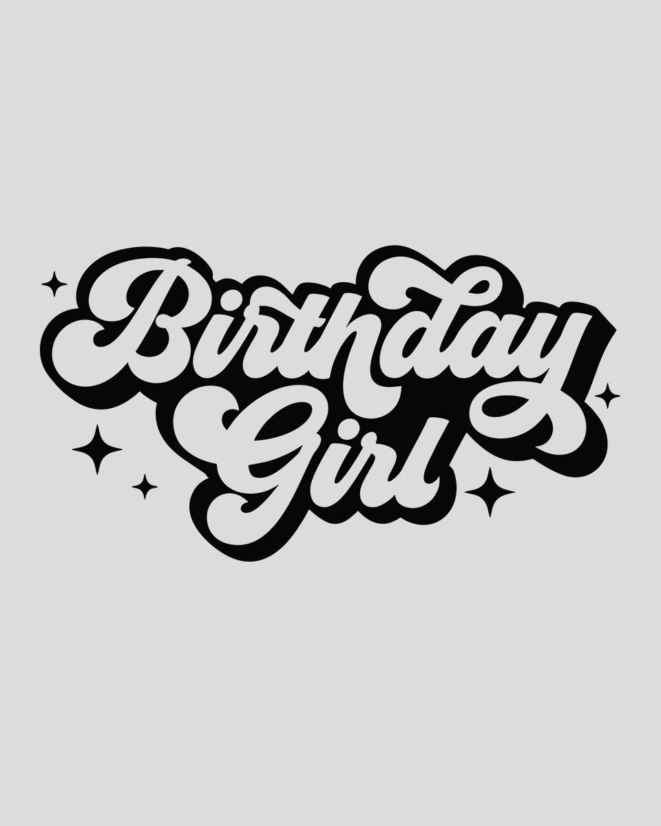 Birthday Girl DTF Transfer Film