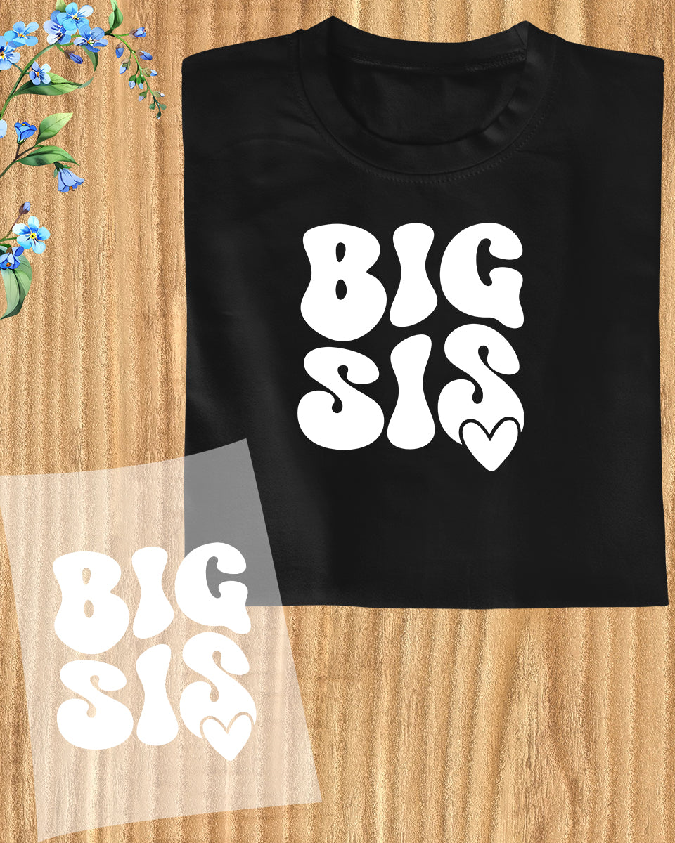 Big Sis Trendy DTF Transfer Film