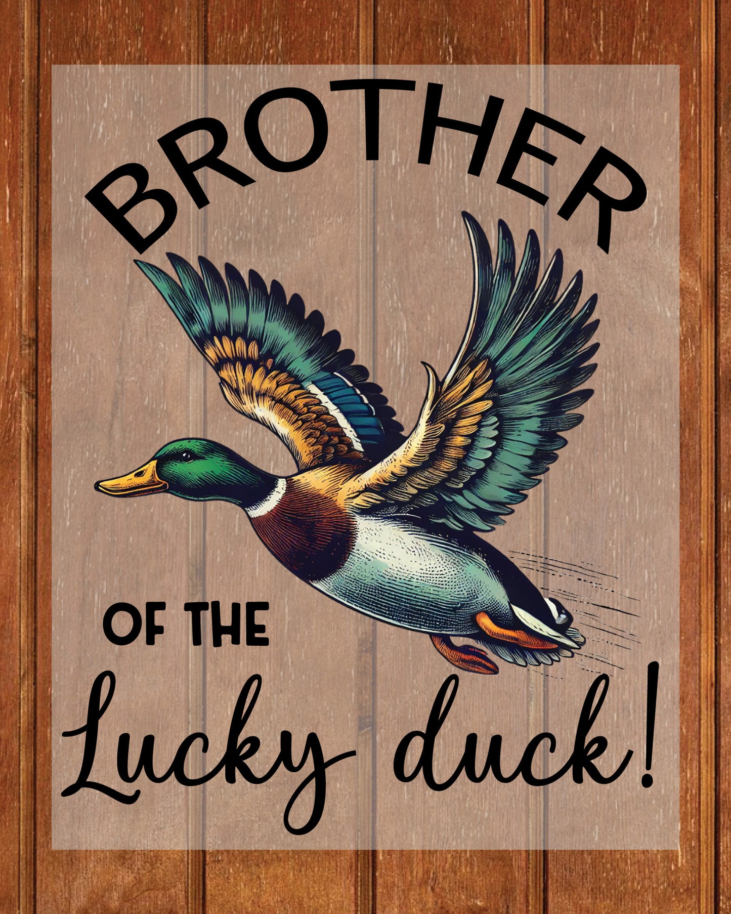 Brother of The Lucky Duck DTF Transfer