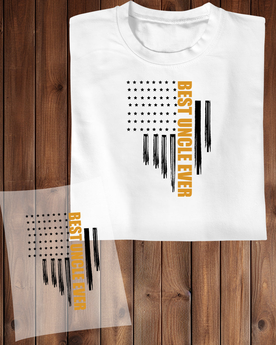 Best Uncle Ever American Flag DTF Transfer Film