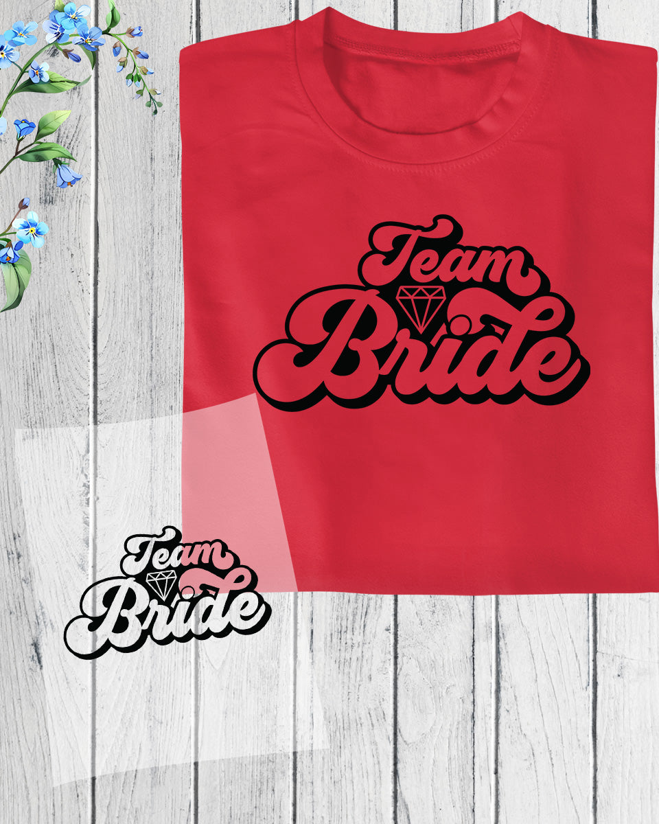 Team Bride Gift DTF Transfer Film
