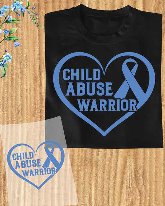 Child Abuse Warrior DTF Transfer Ready to Press