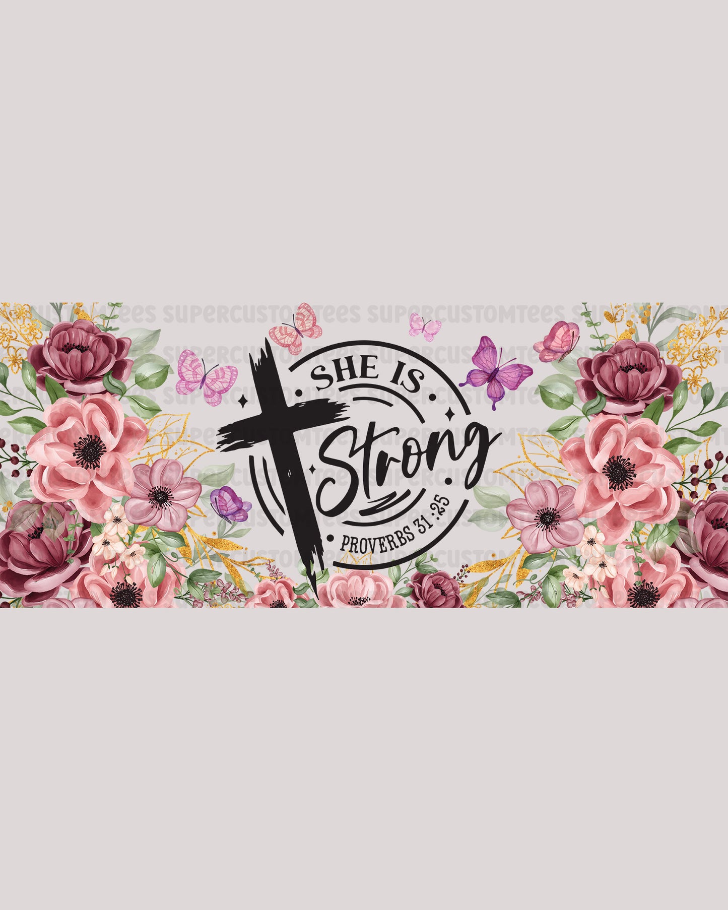 Christian Women Tumbler UV DTF Sticker She is Strong