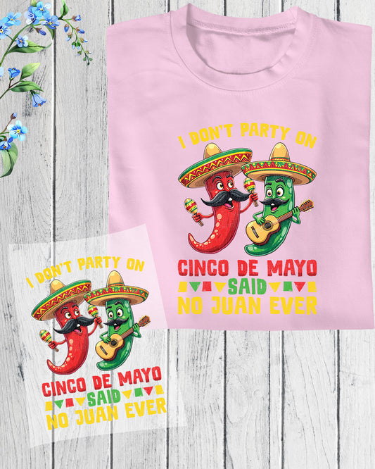 Cinco De Mayo Party Funny DTF Transfer