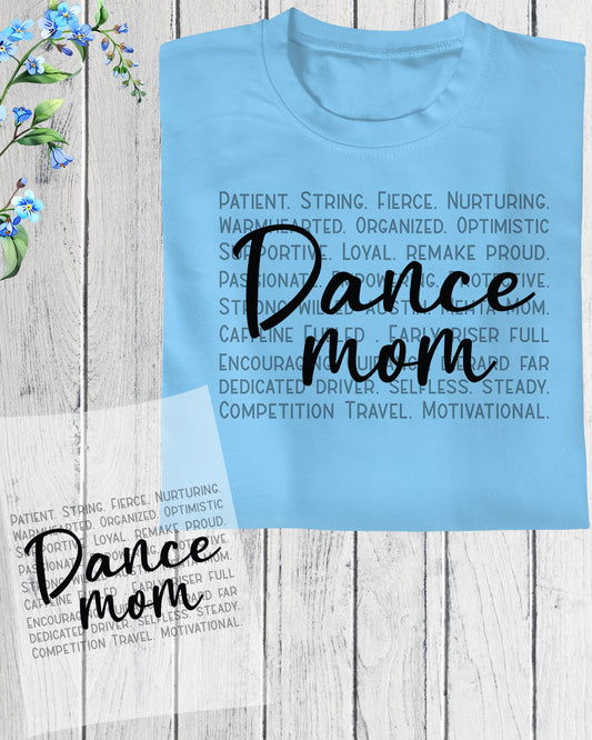 Dance Mom Sweatshirt DTF Transfer