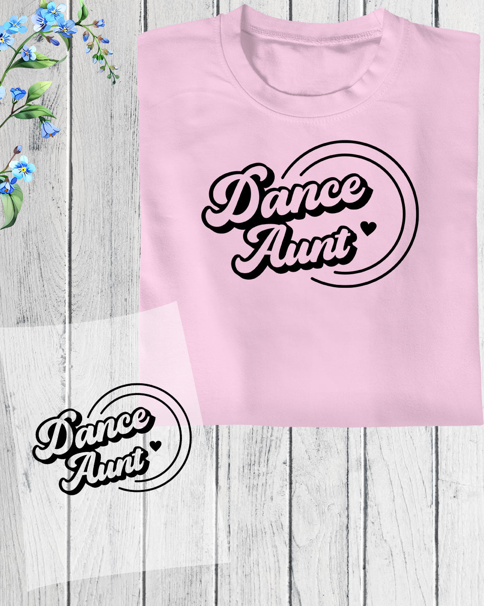 Dance Aunt DTF Transfer Film