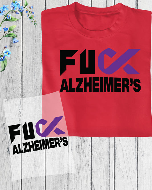 Fuck Alzheimer's Awareness DTF Transfer