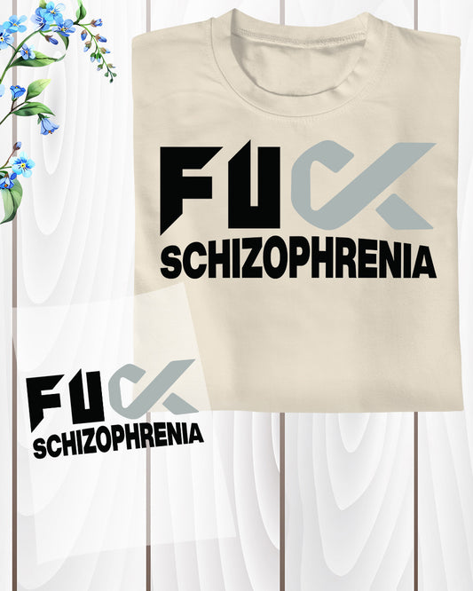 Fuck Schizophrenia Awareness DTF Transfer