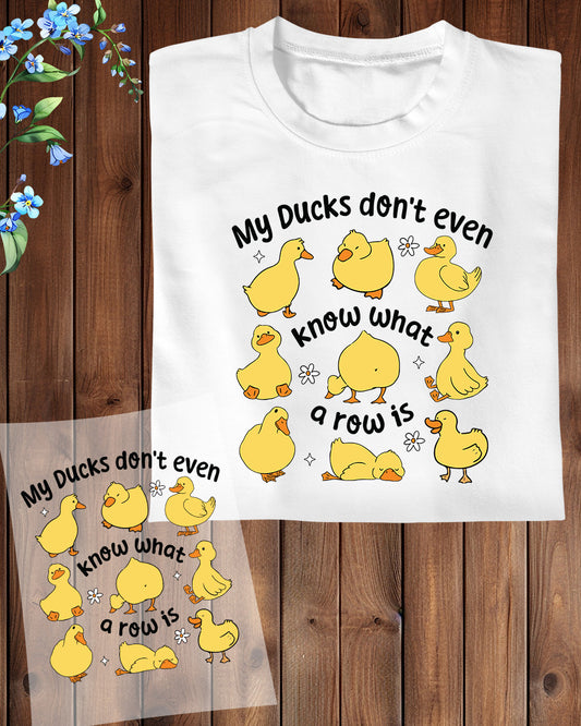 Funny Ducks Snarky Sarcastic DTF Transfer