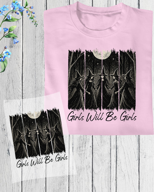 Funny Witches Halloween Girls Will DTF Transfer