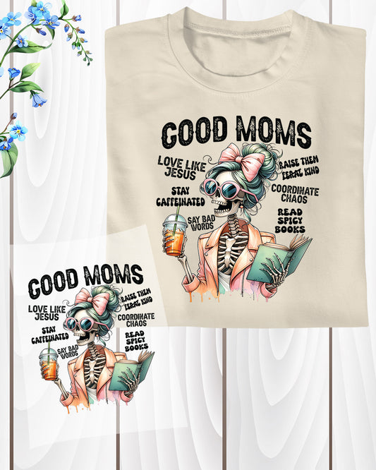 Good Moms Skeleton DTF Transfer