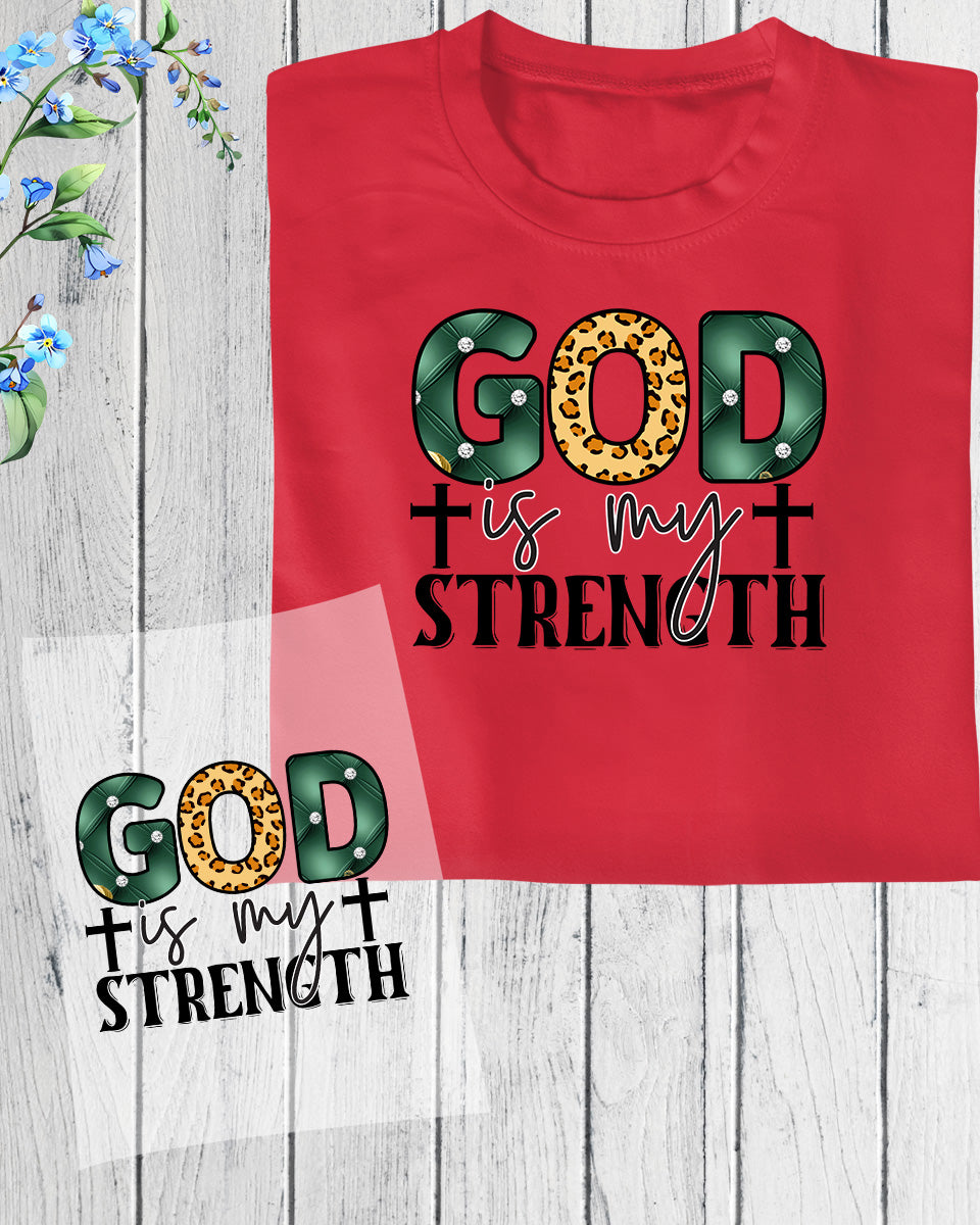 Christian God is My Strength DTF Transfer Film