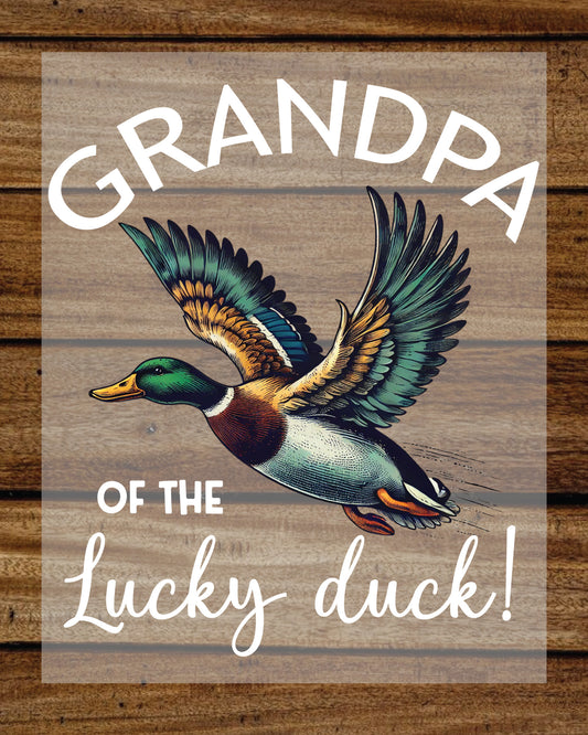 Grandpa of The Lucky Duck Shirt DTF Transfer