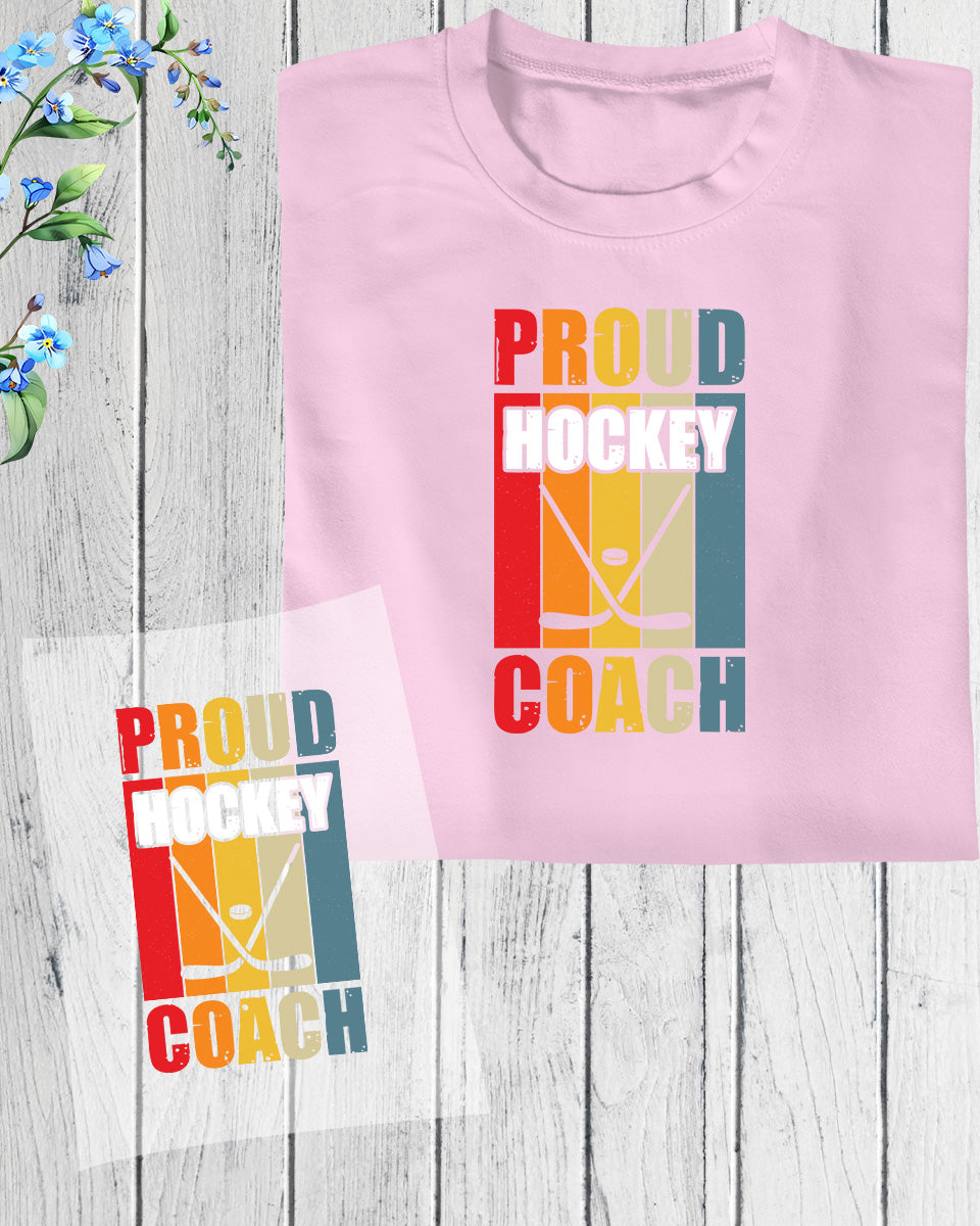 Proud Hockey Coach DTF Transfer Film
