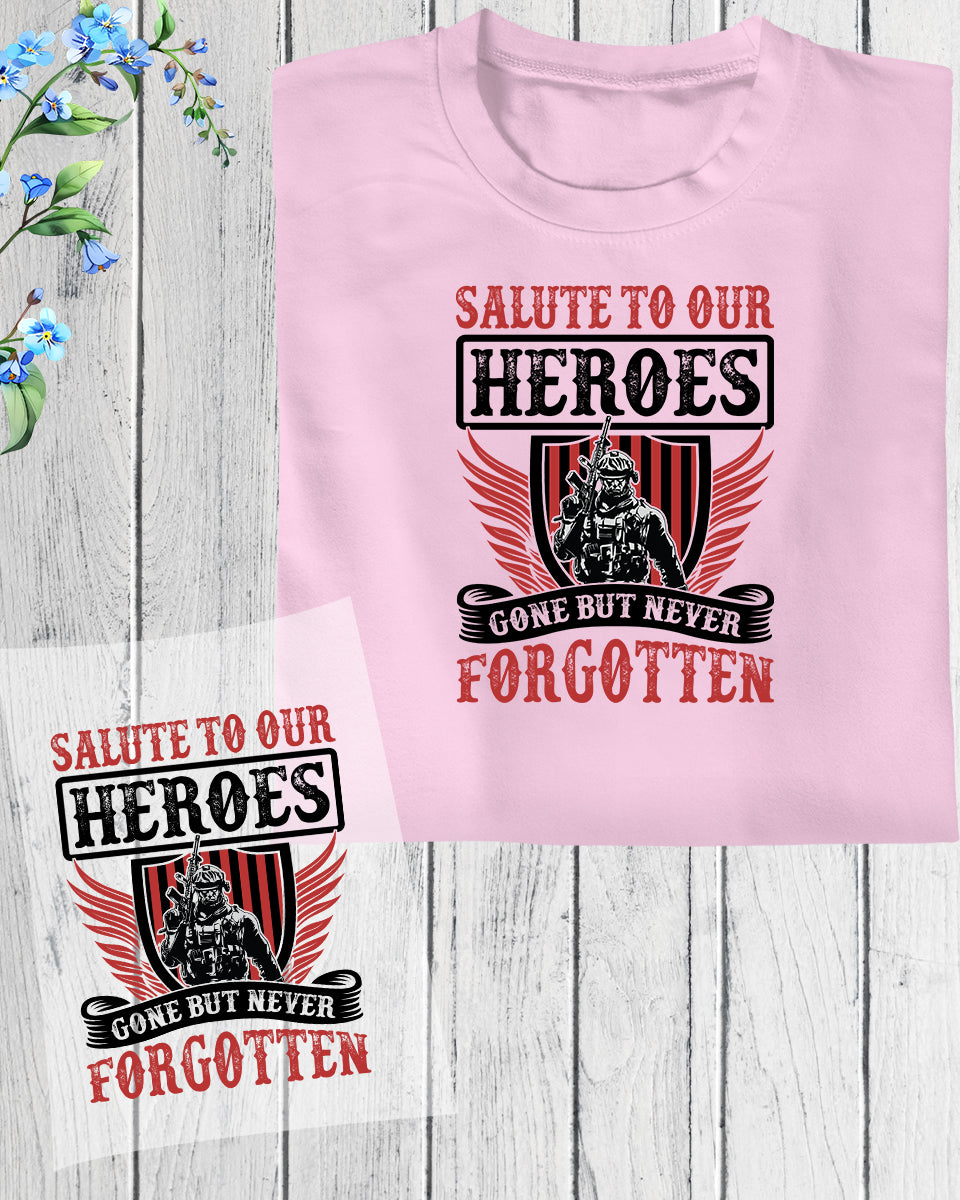 Salute to Our Heroes DTF Transfer Film