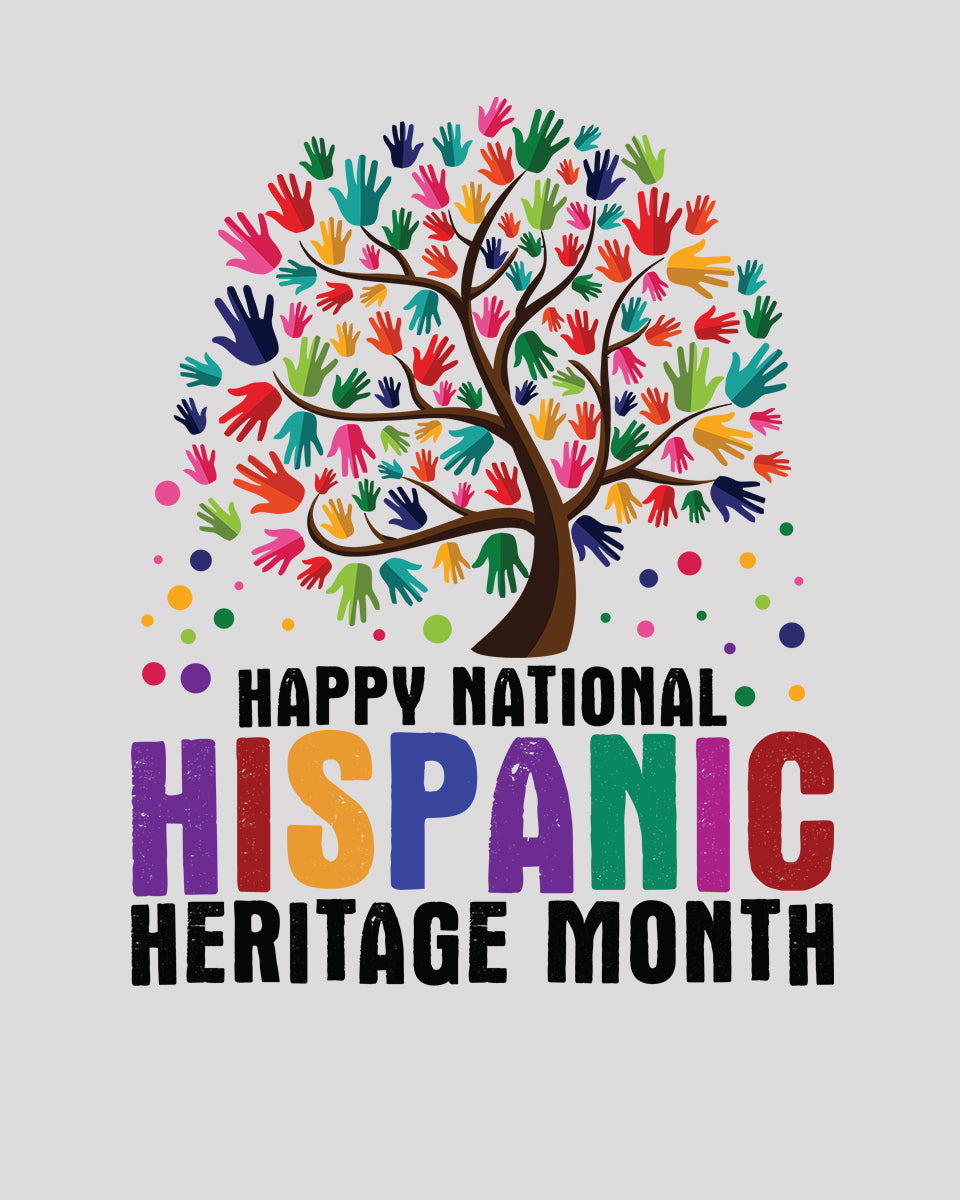 Happy National Hispanic Heritage Month DTF Transfer Film