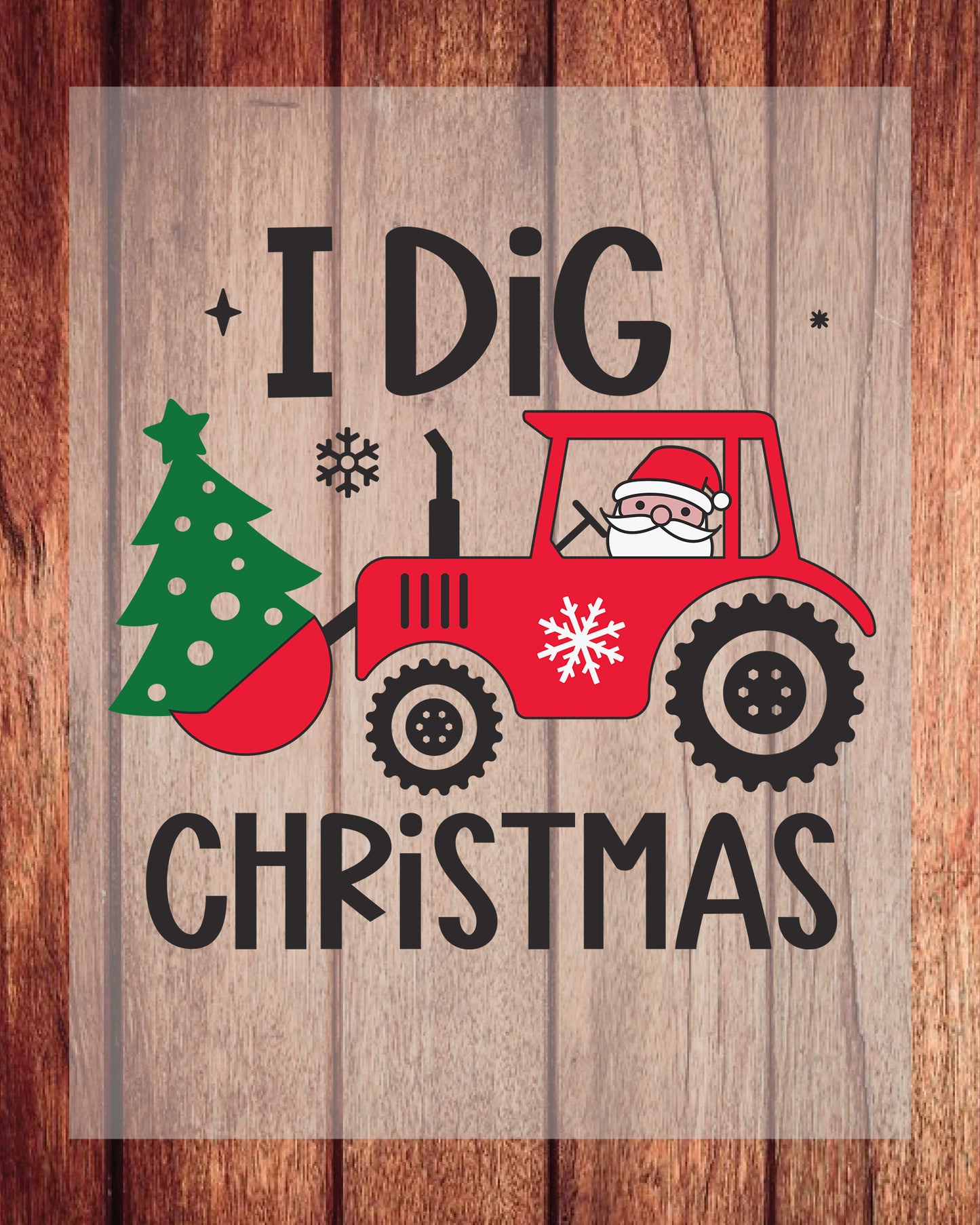 I Dig Christmas Boy Tractor DTF Transfer Film