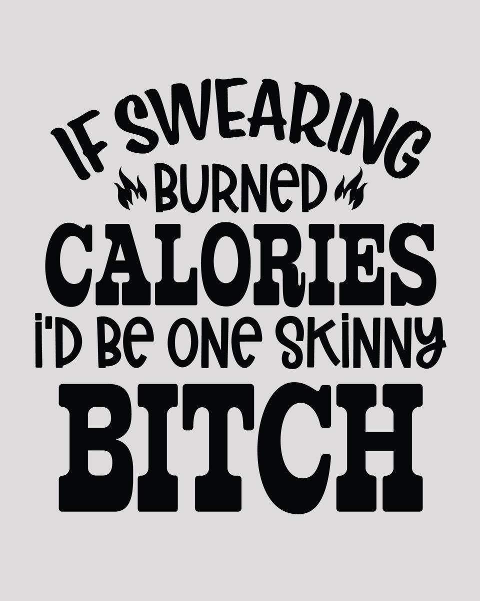 If Shewering Burns Calories DTF Transfer Film