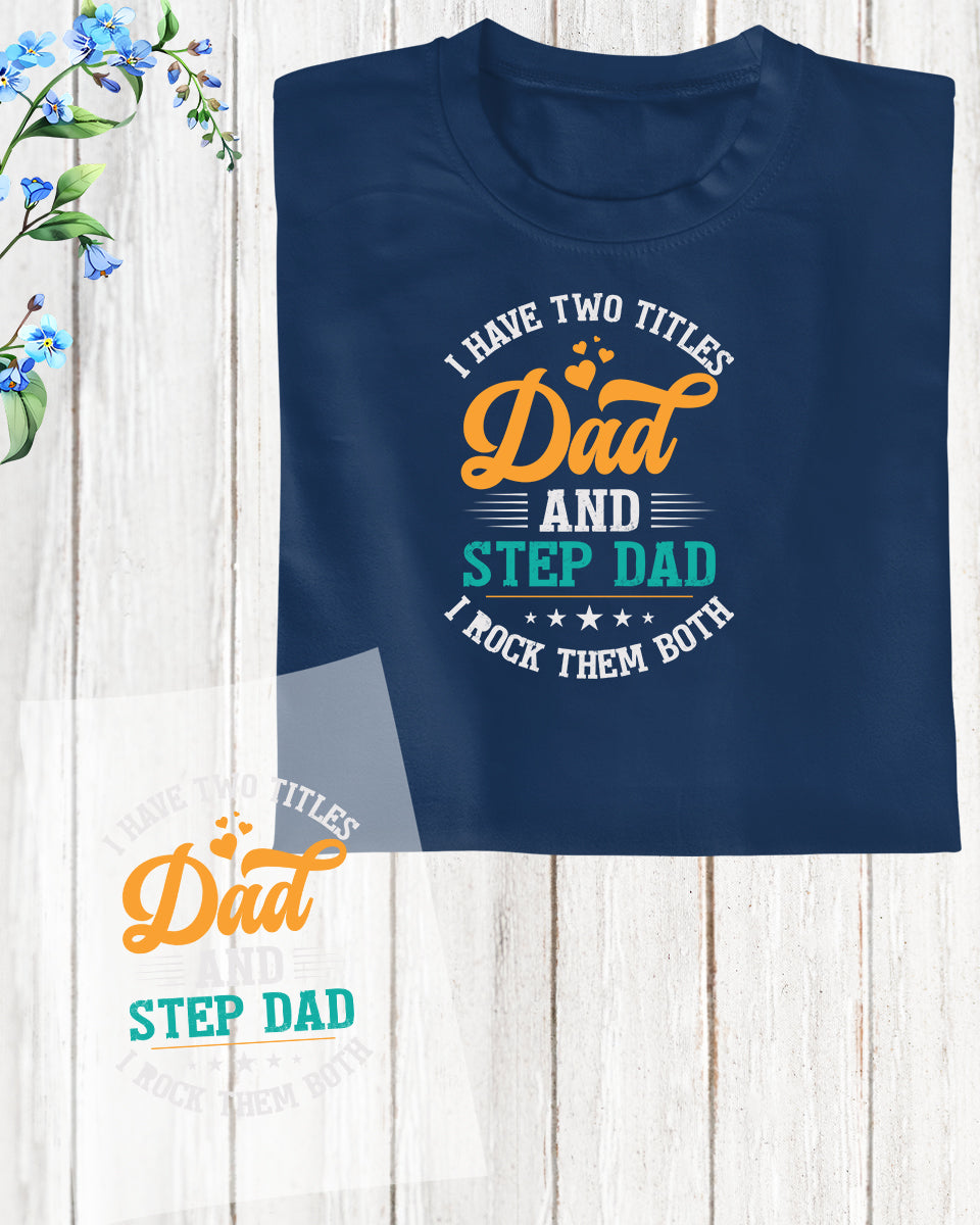 Dad and Stepdad Trendy DTF Transfer Film