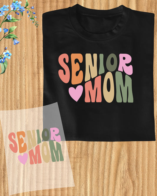 Senior Mom DTF Transfer Film
