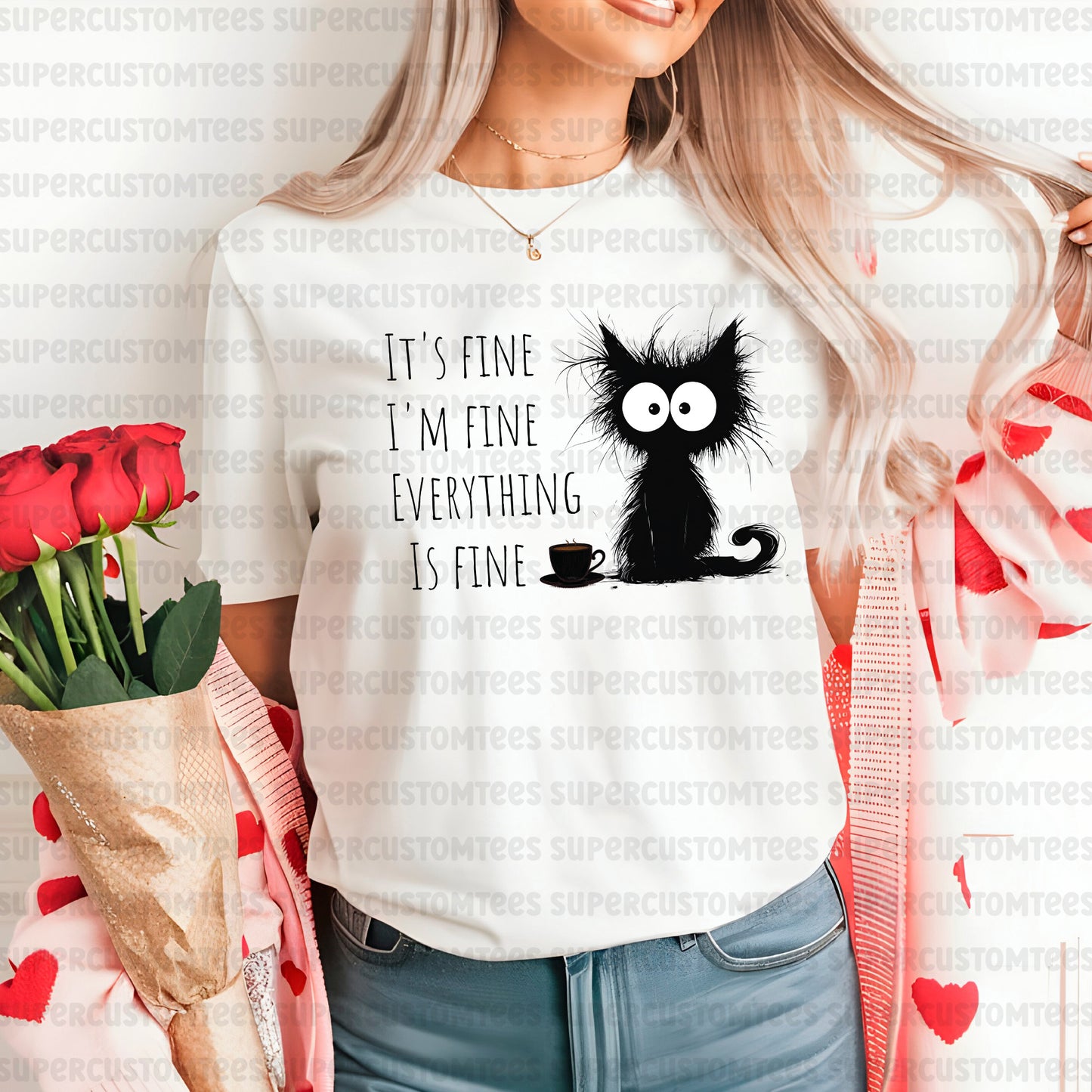 It's Fine I'm Fine Everything is Fine DTF Transfer