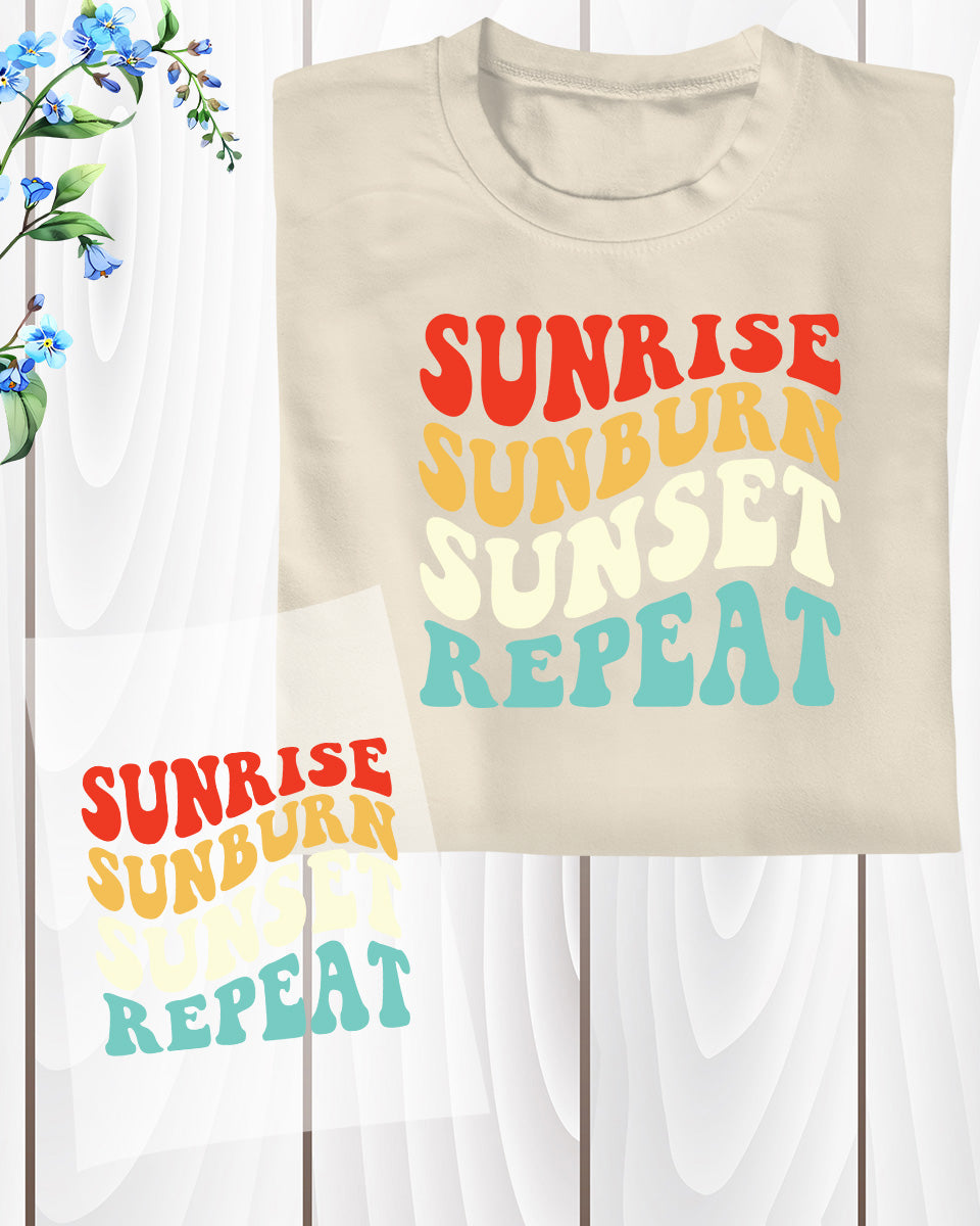 Sunrise Sunburn Sunset Repeat DTF Transfer Sheets