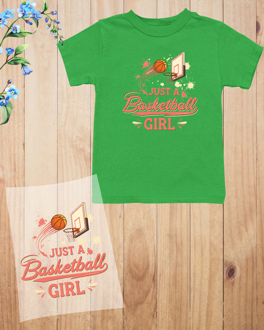 Just a Basketball Girl Kids Shirt DTF Transfer