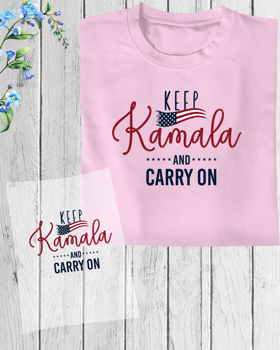 Keep Kamala and Carry on Democrat DTF Transfer Film
