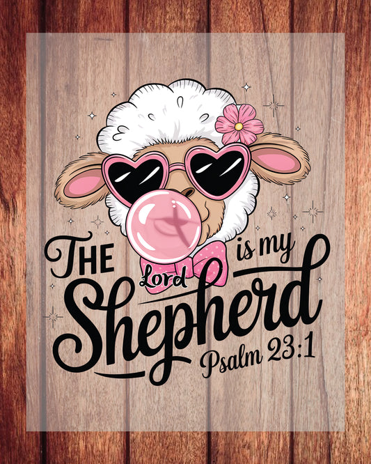 Lord is My Shepherd Kids Christian DTF Transfer