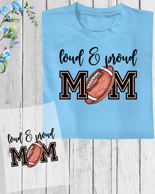 Loud and Proud Football DTF Transfer Film