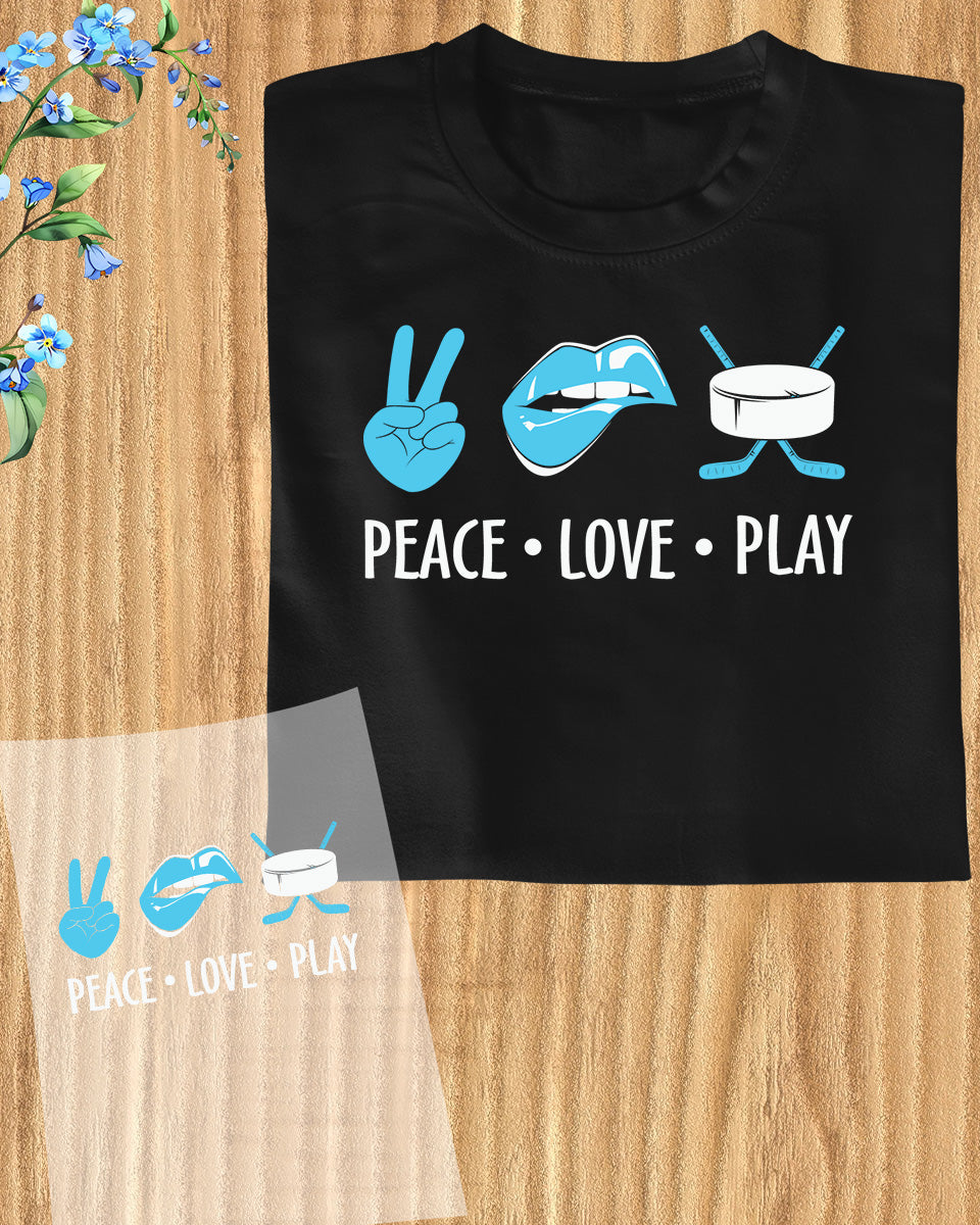 Peace Love Play Ice Hockey DTF Transfer Film