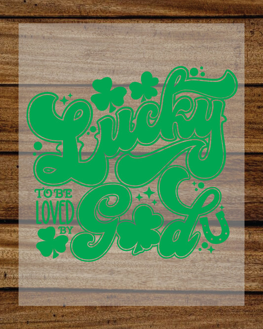 Lucky to Be Loved By God Christian Kids DTF Transfer