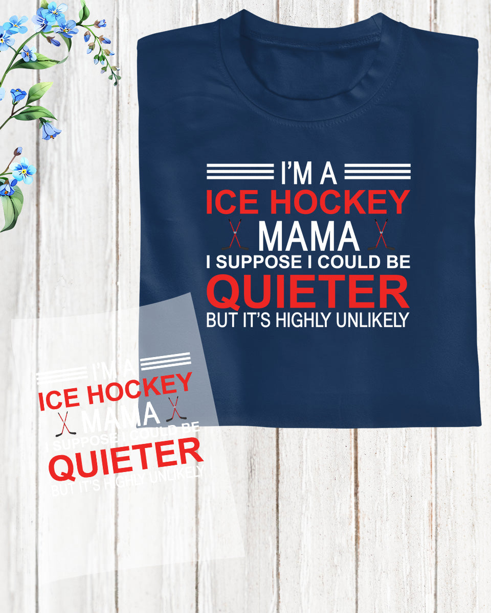 Ice Hockey Mama Gift DTF Transfer Film