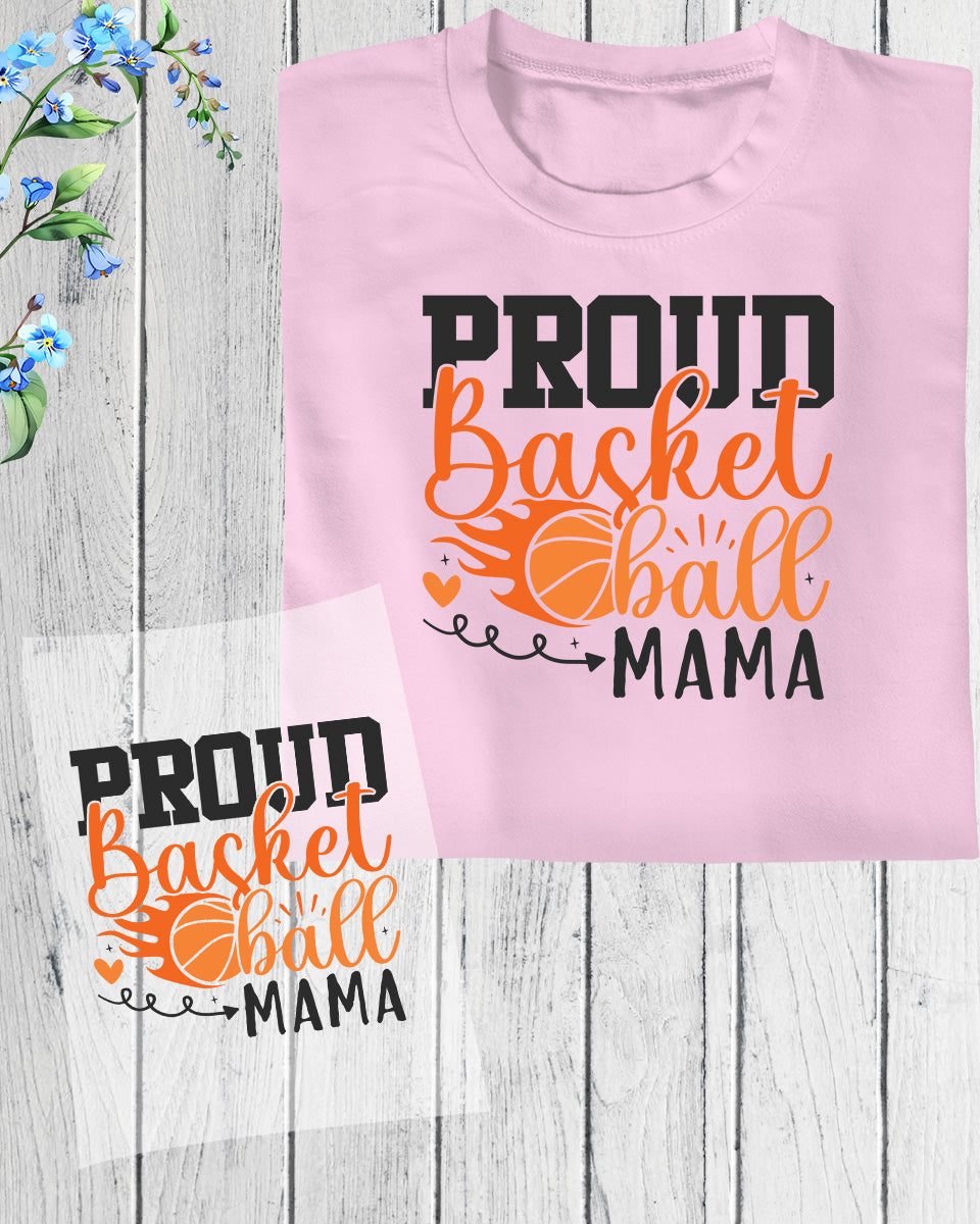 Proud Basketball Mama gift DTF Transfer Film