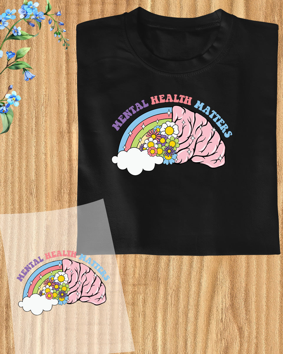 Mental health Matter DTF Transfer Film